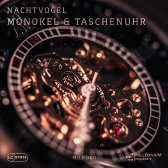 Monokel & Taschenuhr by Nachtvogel