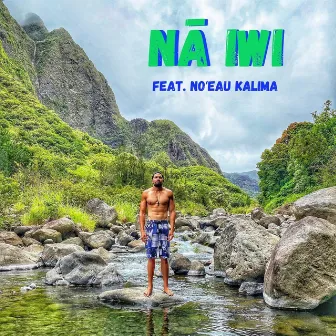 Nā Iwi by Kamaka Camarillo