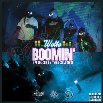 Boomin' by Welbe