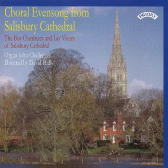 Choral Evensong from Salisbury Cathedral by Salisbury Cathedral Boy Choristers