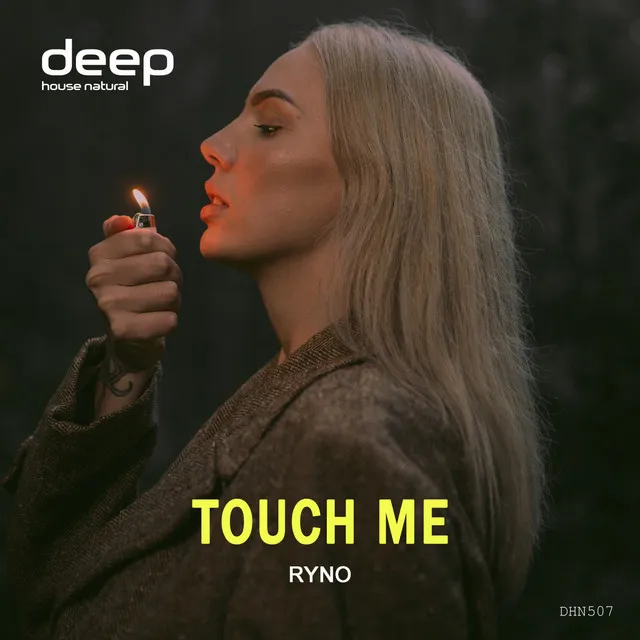 Touch Me