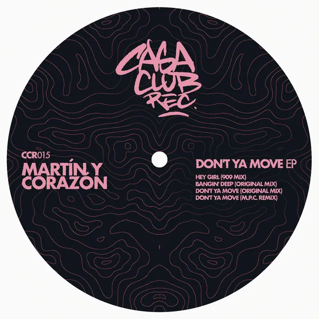 Don't Ya Move - M.P.C. Remix