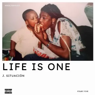 Life Is One by J.Situacion