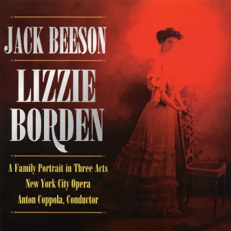 Jack Beeson: Lizzie Borden by Jack Beeson