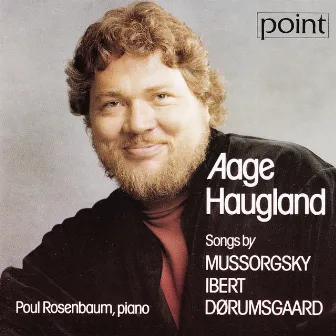 Songs by Mussorgsky - Ibert - Dørumsgaard by Aage Haugland