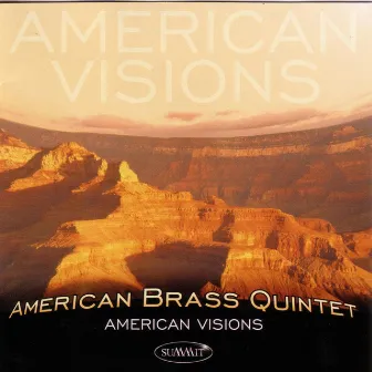 American Visions by American Brass Quintet