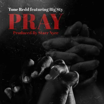 Pray by Starr Nyce