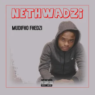 MUDIFHO FHEDZI by NETHWADZI