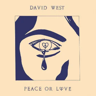 Peace or Love by David West