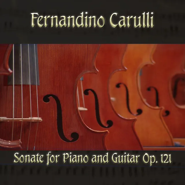 Fernandino Carulli: Sonate for Piano and Guitar, Op. 121