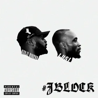 #JBlock by Nadji Dinero