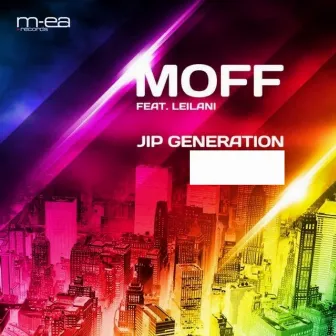 Jip Generation by Moff