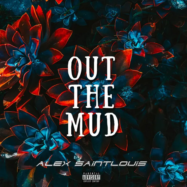 Out the Mud