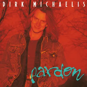 Pardon (Extended Version) by Dirk Michaelis