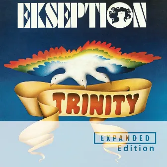 Trinity (Expanded Edition / Remastered 2023) by Ekseption