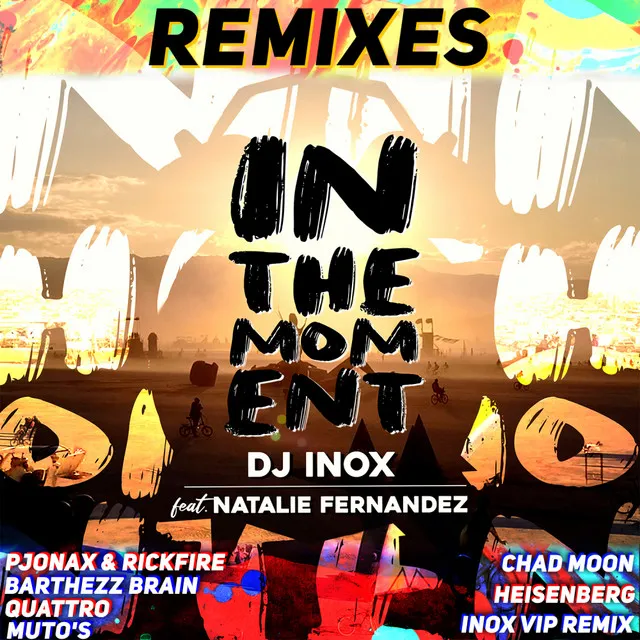 In The Moment - Heisenberg Remix