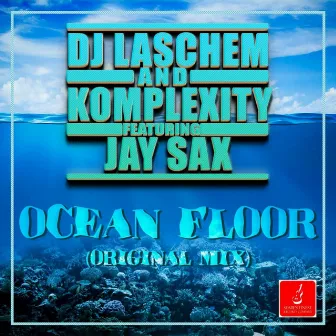 Ocean Floor by Komplexity