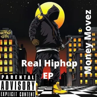 Real Hiphop by Money Movez