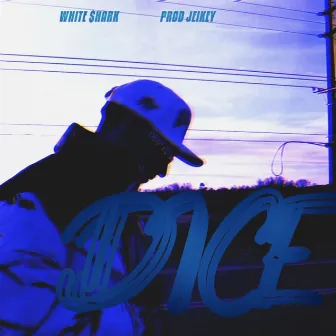 DICE by White $hark