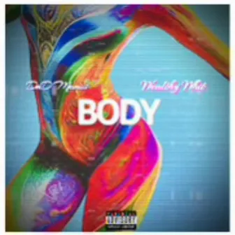 Body (Pussy) by Armaniii FrmDa Chiii