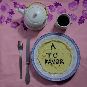 A tu favor by Felix y los sin Fritz