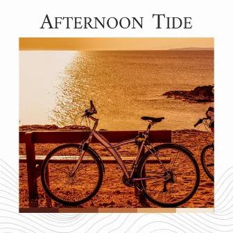 Afternoon Tide by Ocean Atmospheres