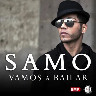 Vamos a bailar by Samo