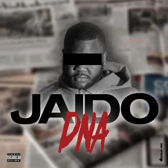 DNA by Jaido