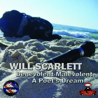 Benevolent Malevolent by Will Scarlett