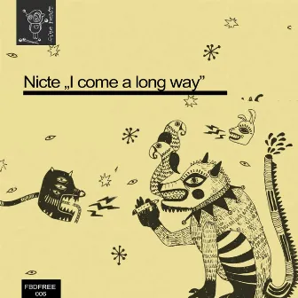 I Come a Long Way by Nicte