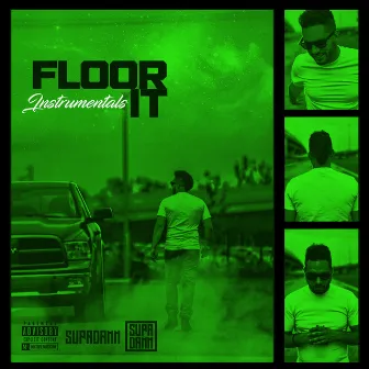 Floor It (Instrumentals) by Supadamn