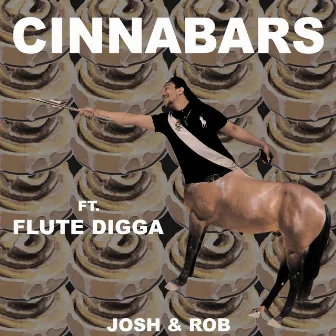 Cinnabars by Josh & Rob