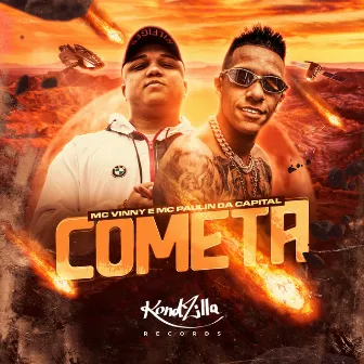 Cometa by MC Vinny