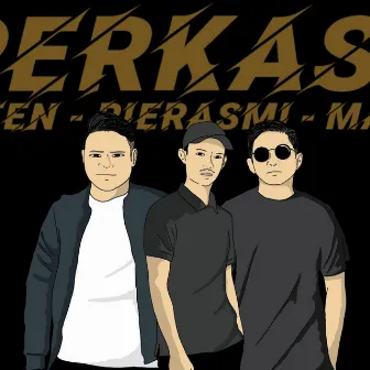 Perkasa by MAFO