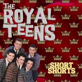 Short Shorts by The Royal Teens