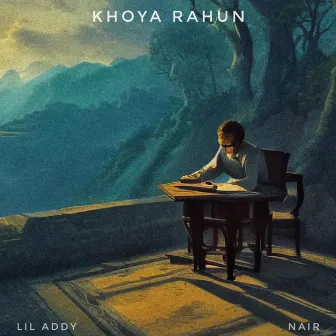 Khoya Rahun by Nair