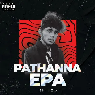 Pathanna epa by Shine X