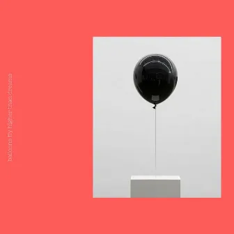 Balloons Fly Higher Than Dreams by Tommy Will