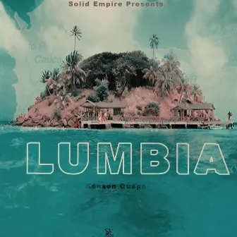 Lumbia by Kenson Guapo