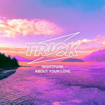 About Your Love by NightFunk