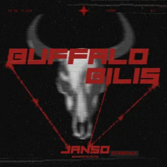 Bufalo Bilis by Janso di Buffala