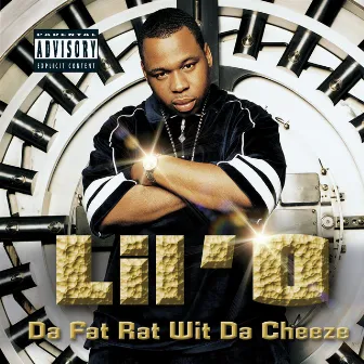 Da Fat Rat Wit Da Cheeze by Lil' O