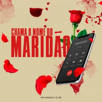 Chama o Nome do Maridão by dj 2r hitmaker