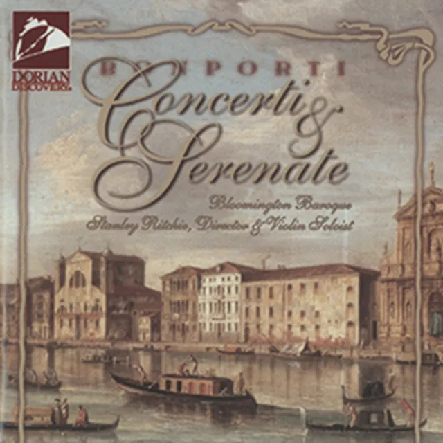 Bonporti, F.A.: Concertos A 4, Op. 11 - Nos. 1, 3, 5, 6, 8 / Concerto E Serenata, Op. 12 - Nos. 6, 8