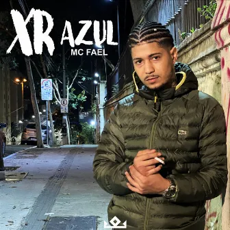 Xr Azul by MC FAEL