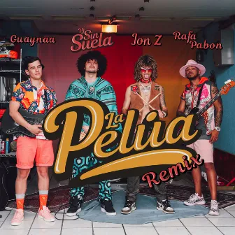 La Pelúa Remix by Pj Sin Suela