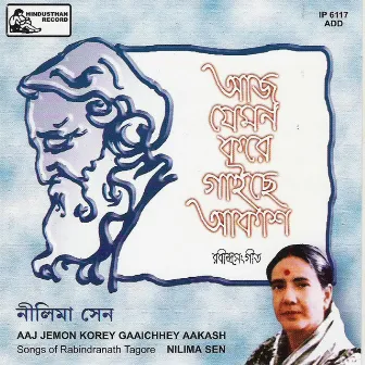 Aaj Jemon Korey Gaaichhey Aakaash by Nilima Sen