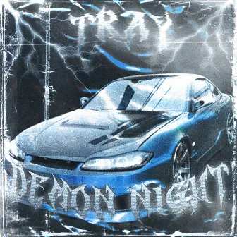 Demon Night by tray