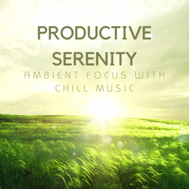 Productive Serenity Serenade