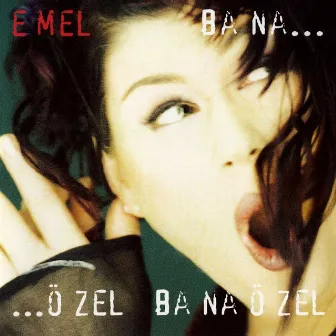 Bana Özel by Emel Müftüoğlu